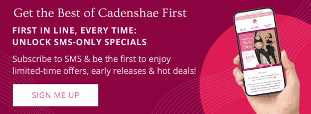 Cadenshae SMS sign-up banner: First in line every time, unlock SMS-only specials